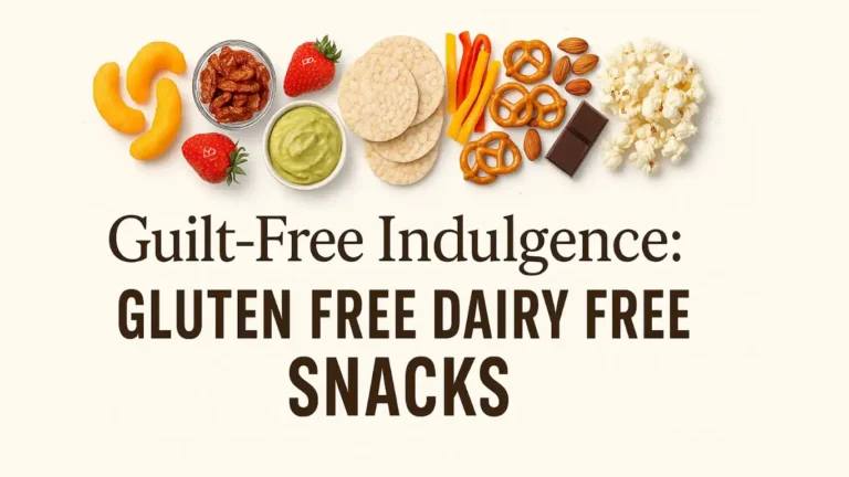 An overhead shot of gluten free dairy free snacks including corn puffs, sun-dried tomatoes, guacamole, and strawberries on a creamy background with the title "Guilt-Free Indulgence: Gluten-Free Dairy-Free Snacks" displayed prominently.