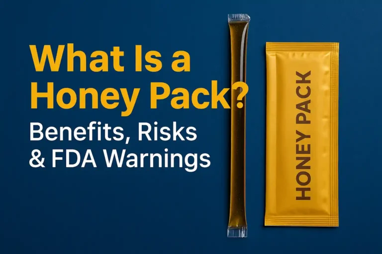A comparison of a regular honey stick and an enhancement honey pack against a dark blue background with the text “What Is a Honey Pack? Benefits, Risks & FDA Warnings.”