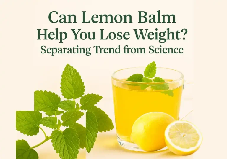 Lemon balm for weight loss shown as tea with fresh leaves and lemon, highlighting its calming and digestive benefits.