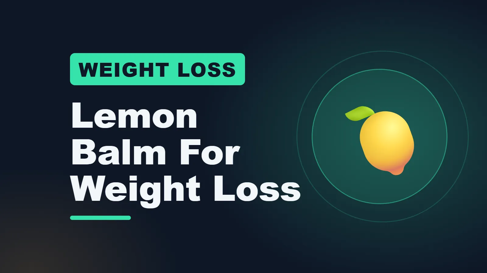 Lemon balm for weight loss: what the evidence says